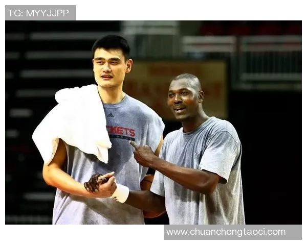 姚明与奥拉朱旺天赋对比探讨篮球巨星的成长之路与影响力