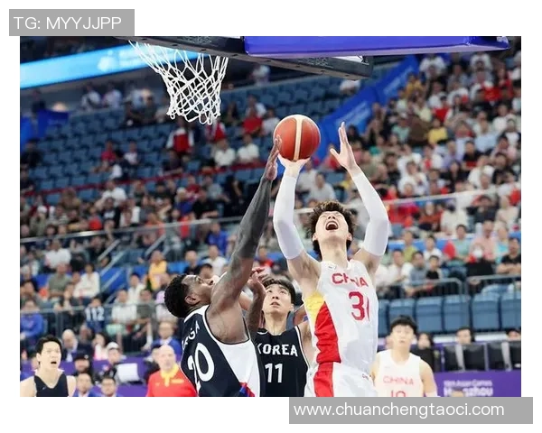 姚明带领中国队对抗韩国队的精彩篮球比赛回顾与分析