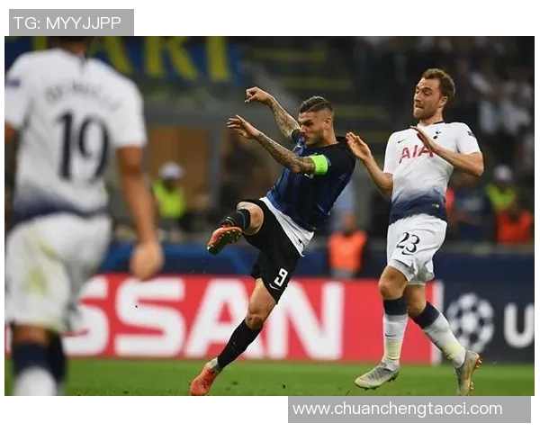 国王杯激战热刺与国米战成平局逆转瞬间点燃全场激情